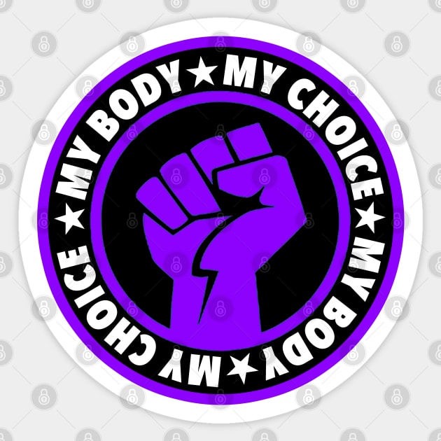 My Body My Choice Sticker by skittlemypony